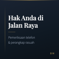 Hak Anda di Jalan Raya